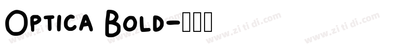 Optica Bold字体转换